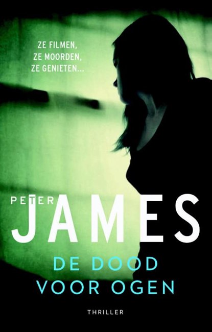 De dood voor ogen, Peter James - Paperback - 9789026139062
