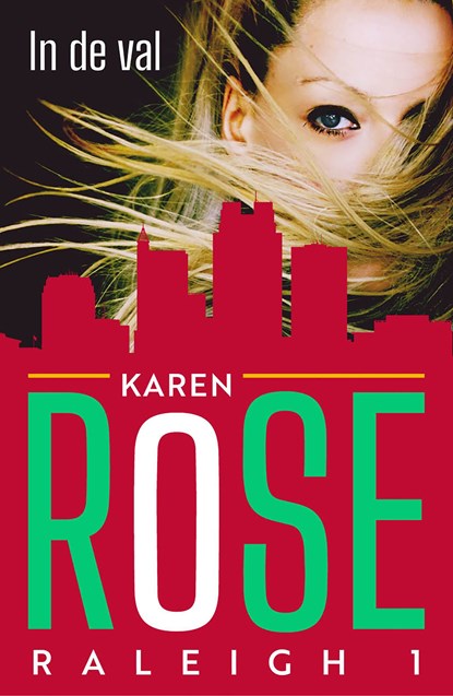 In de val, Karen Rose - Ebook - 9789026139673