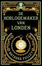 De horlogemaker van Londen - Natasha Pulley - 9789026139857