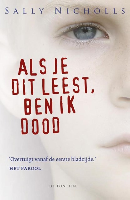 Als je dit leest, ben ik dood, Sally Nicholls - Gebonden - 9789026140204