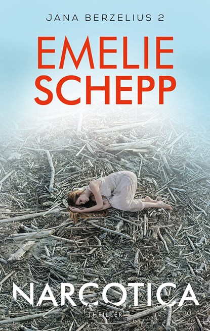 Narcotica, Emelie Schepp - Ebook - 9789026140570