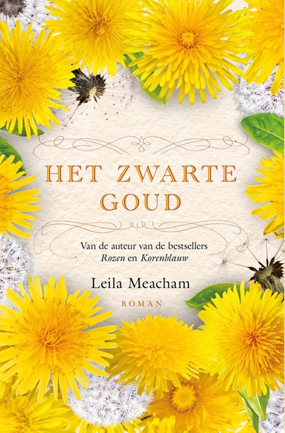 Het zwarte goud, Leila Meacham - Ebook - 9789026141232
