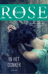 In het donker - Karen Rose - 9789026141249
