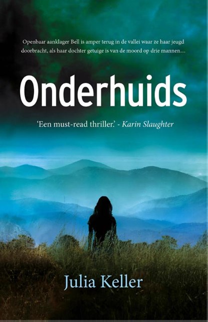 Onderhuids, Julia Keller - Paperback - 9789026141997