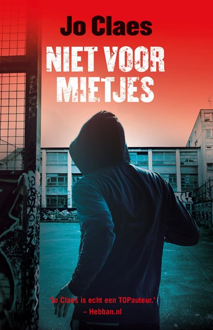 Niet voor mietjes, Jo Claes - Ebook - 9789026142192