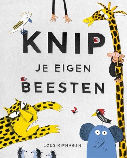 Knip je eigen beesten, Loes Riphagen - Paperback - 9789026142314