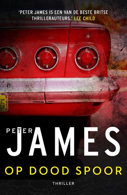 Op dood spoor, Peter James - Paperback - 9789026142369