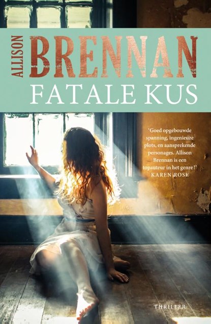 Fatale kus, Allison Brennan - Paperback - 9789026142574