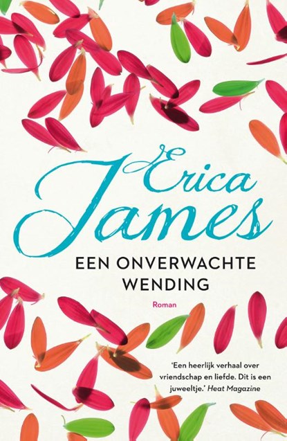 Een onverwachte wending, Erica James - Paperback - 9789026142598