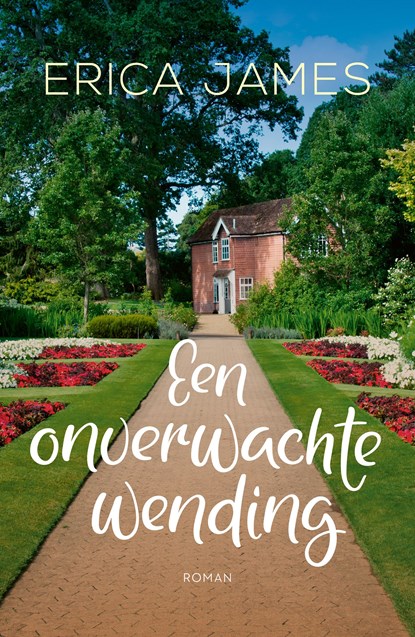 Een onverwachte wending, Erica James - Ebook - 9789026142604