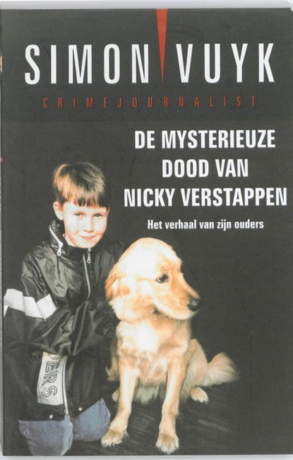 De mysterieuze dood van Nicky Verstappen, Simon Vuyk - Paperback - 9789026143045