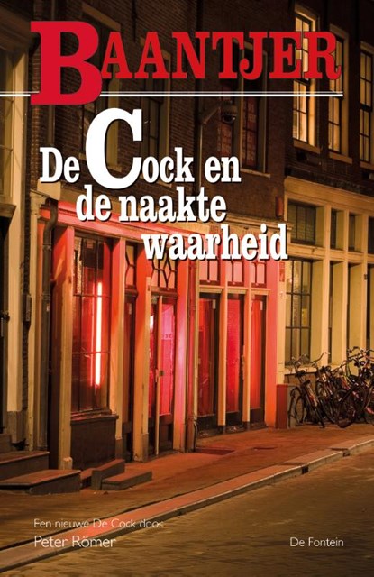 De Cock en de naakte waarheid, Baantjer ; Peter Römer - Paperback - 9789026143595