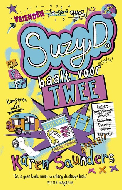 Suzy D. baalt voor twee, Karen Saunders - Paperback - 9789026143854