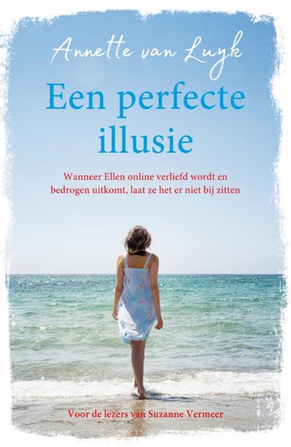 Een perfecte illusie, Annette van Luyk - Paperback - 9789026144165