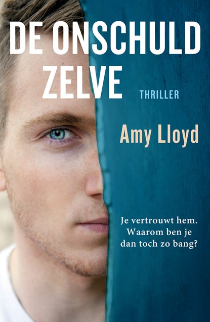 De onschuld zelve, Amy Lloyd - Paperback - 9789026144349