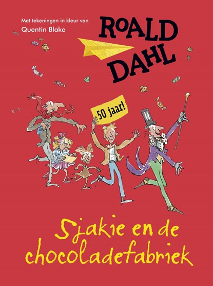 Sjakie en de chocoladefabriek, Roald Dahl - Gebonden - 9789026145605