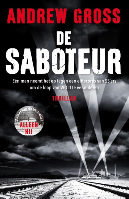 De saboteur, Andrew Gross - Paperback - 9789026145810