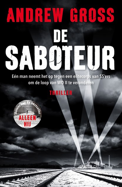 De saboteur, Andrew Gross - Ebook - 9789026145827
