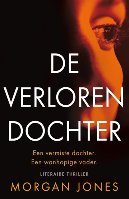 De verloren dochter, Morgan Jones - Paperback - 9789026146190