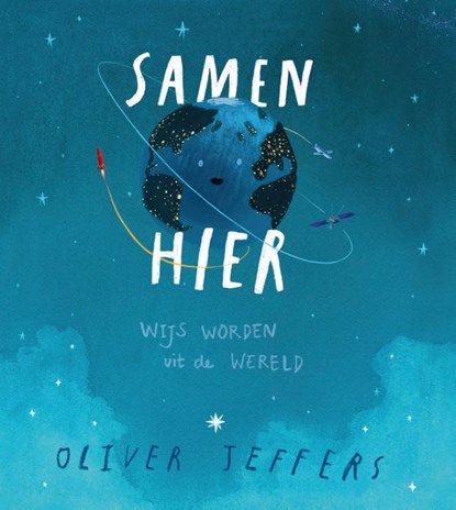 Samen hier, Oliver Jeffers - Gebonden - 9789026146565