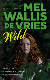 Wild, Mel Wallis de Vries -  - 9789026147036