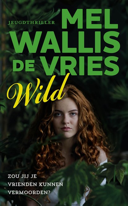 Wild, Mel Wallis de Vries - Ebook - 9789026147043