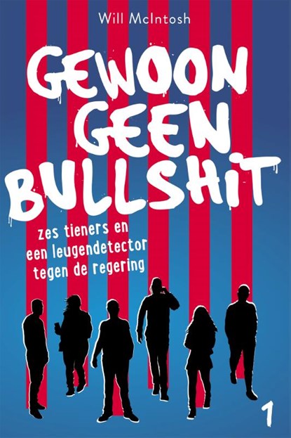 Gewoon geen bullshit, Will McIntosh - Paperback - 9789026147203