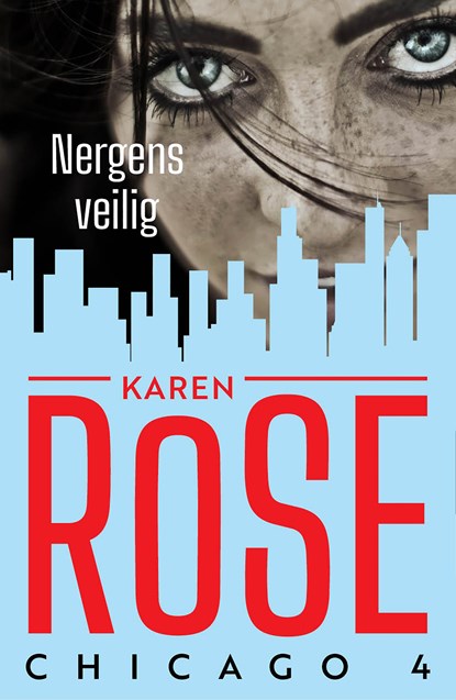 Nergens veilig, Karen Rose - Ebook - 9789026147777