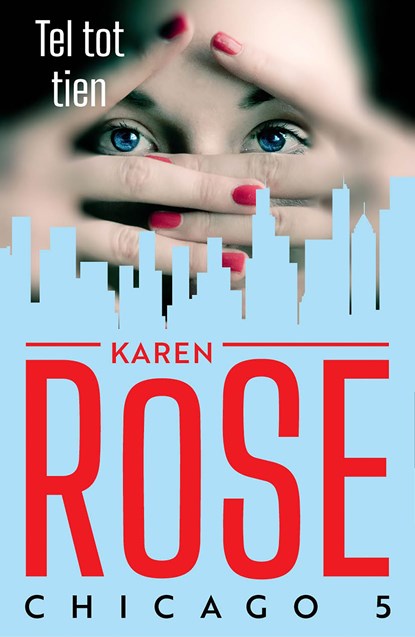 Tel tot tien, Karen Rose - Ebook - 9789026147791