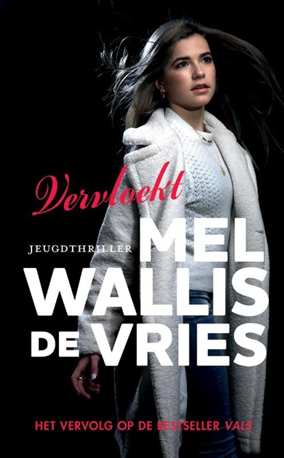 Vervloekt, Mel Wallis de Vries - Gebonden - 9789026147869