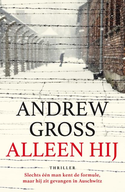 Alleen hij, Andrew Gross - Paperback - 9789026147906