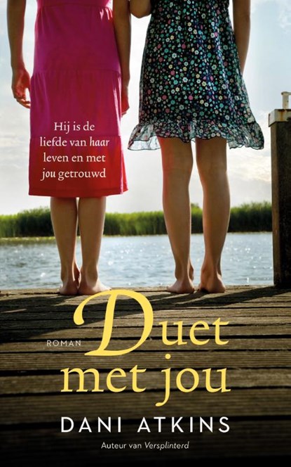 Duet met jou, Dani Atkins - Paperback - 9789026148484