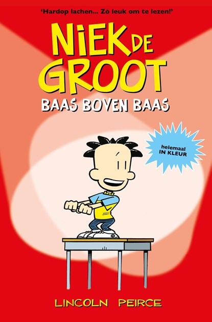 Niek de Groot: baas boven baas, Lincoln Peirce - Ebook - 9789026148972