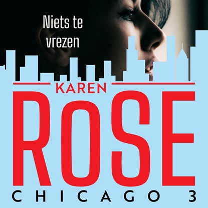 Niets te vrezen, Karen Rose - Luisterboek MP3 - 9789026149740