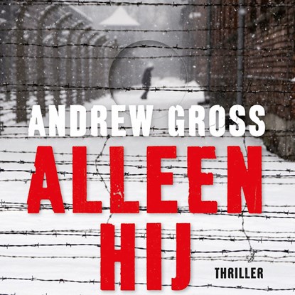 Alleen hij, Andrew Gross - Luisterboek MP3 - 9789026149757