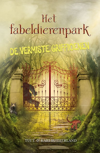 De vermiste griffioenen, Tui T. Sutherland ; Kari Sutherland - Ebook - 9789026149955