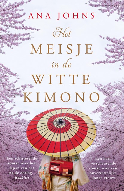 Het meisje in de witte kimono, Ana Johns - Paperback - 9789026150005
