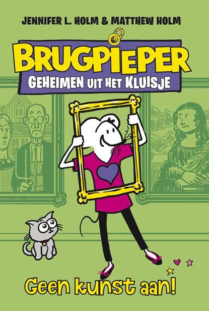 Geen kunst aan!, Jennifer L. Holm ; Matthew Holm - Gebonden - 9789026150302