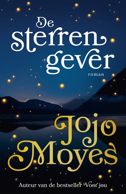 De sterrengever, Jojo Moyes - Paperback - 9789026150371