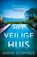 Het veilige huis, Anna Downes - Paperback - 9789026150531
