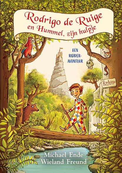 Rodrigo de Ruige en Hummel, zijn hulpje, Michael Ende ; Wieland Freund - Gebonden - 9789026150678