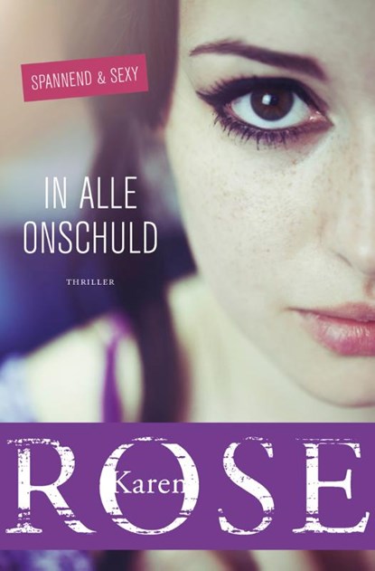 In alle onschuld, Karen Rose - Paperback - 9789026150814