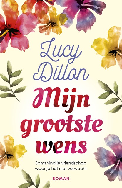 Mijn grootste wens, Lucy Dillon - Ebook - 9789026150913