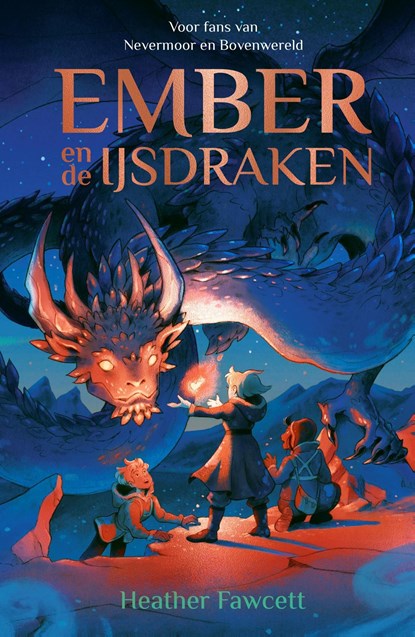 Ember en de ijsdraken, Heather Fawcett - Ebook - 9789026151217