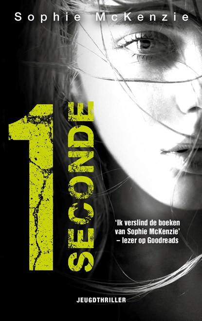 1 Seconde, Sophie Mckenzie - Gebonden - 9789026151422