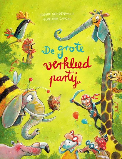 De grote verkleedpartij, Sophie Schoenwald ; Günther Jakobs - Gebonden - 9789026151446