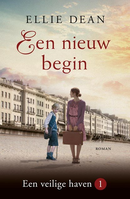 Een nieuw begin, Ellie Dean - Ebook - 9789026151590