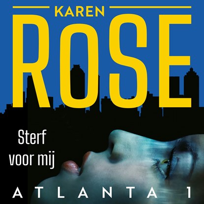 Sterf voor mij, Karen Rose - Luisterboek MP3 - 9789026151811