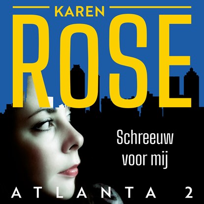 Schreeuw voor mij, Karen Rose - Luisterboek MP3 - 9789026151828