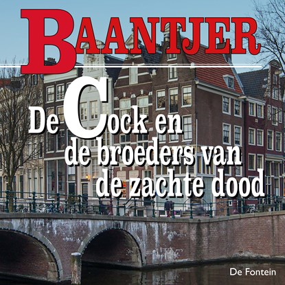 De Cock en de broeders van de zachte dood, Baantjer - Luisterboek MP3 - 9789026152917